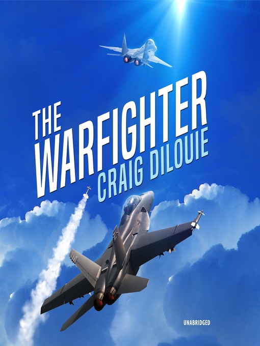 Title details for The Warfighter by Craig DiLouie - Available